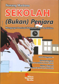 SEKOLAH (Bukan ) PENJARA