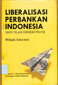 LIBERALISASI PERBANKAN INDONESIA