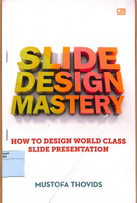 SLIDE DESIGN MASTERY