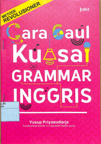 CARA GAUL KUASAI GRAMMAR INGGRIS