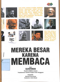 MEREKA BESAR KARENA MEMBACA