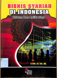 BISNIS SYARIAH DI INDONESIA Hukum dan Aplikasinya