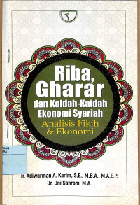 RIBA GHARAR dan KAIDAH-KAIDAH EKONOMI SYARIAH ANALISIS FIKIH & EKONOMI