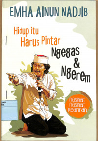 HIDUP ITU HARUS PINTAR NGEGAS DAN NGEREM