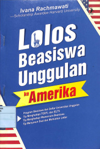 LOLOS BEASISWA UNGGULAN KE AMERIKA