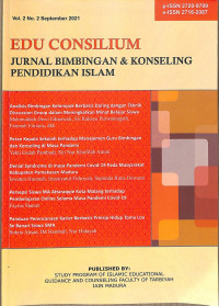 EDU CONSILIUM : Jurnal Bimbingan & Konseling Pendidikan Islam, Vol. 2 No. 2 September 2021