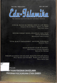 EDU-ISLAMIKA : The Indonesian Jurnal Of Education and Islamic Sciencies Vol. 5 No. 1 Maret 2013