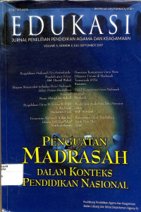 EDUKASI : Jurnal Penelitian Pendidikan Agama Dan Keagamaan Vol. 5 No. 3 Juli-September  2007