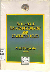 SMALL SCALE BUSINESS DEVELOPMENT AND COMPETITION POLICY