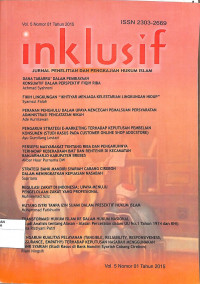 INKLUSIF: Jurnal Penelitian Dan Pengkajian Hukum Islam Vol. 5 No. 01 Tahun 2015