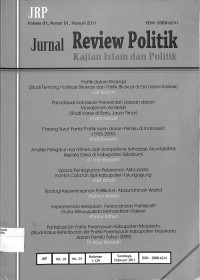 JURNAL REVIEW POLITIK : Kajian Islam dan Politik Volume 01 Nomor 01 Februari 2011