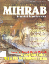 MIHRAB : jurnal Pondok Pesantren Komunikatif dalam Berwacana Edisi II tahun IV - 2006