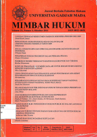 MIMBAR HUKUM : Jurnal Berkala Fakultas Hukum Gadjah Mada Vol. 23 No. 3 Oktober 2011