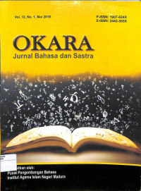 OKARA : Jurnal Bahasa dan Sastra Vol. 12, No. 1, Mei 2018