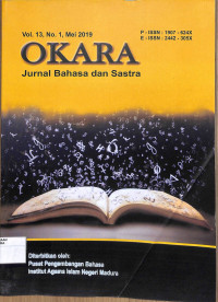 OKARA : Jurnal Bahasa dan Sastra Vol. 13, No. 1, Mei 2019