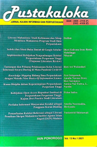 PUSTAKALOKA : Jurnal Kajian Informasi dan Perpustakaan Vol. 13 No. 1 2021