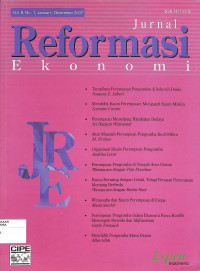 JURNAL REFORMASI EKONOMI : Vol. 8 No. 1 Januari - Desember 2007