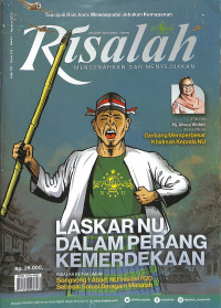 RISALAH: Laskar NU dalam Perang Kemerdekaan, Edisi 132 Agustus 2022