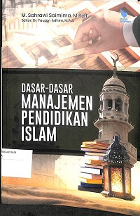 Dasar-Dasar Manajemen Pendidikan Islam