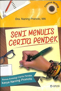 Seni Menulis Cerita Pendek: Creative Writing