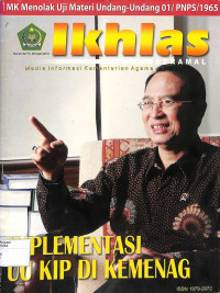 IKHLAS BERAMAL : Implementasi UU KIP di Kemenag Nomor. 62 Th.XIII April 2010