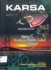 KARSA : Jurnal Sosial & Budaya Keislaman Vol. XV No. 1 April 2009