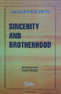 SINCERITY AND BROTHERHOOD