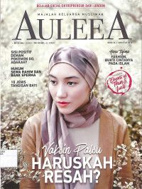 MAJALAH KELUARGA MUSLIMAH AULEEA : Vaksin Palsu Haruskah Resah ? Edisi 26 Agustus 2016